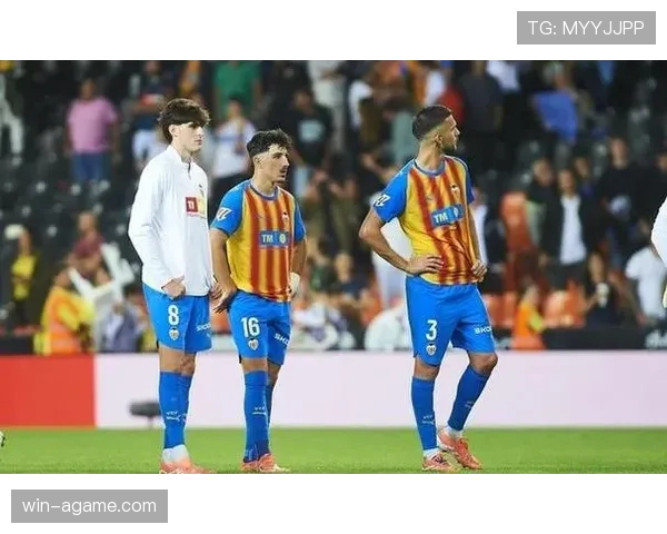 瓦伦西亚传统豪门地位下滑：球队竞争力与影响力持续削弱